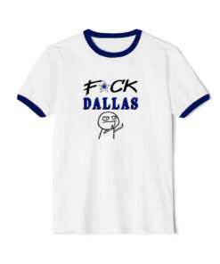 Fuck Dallas V3 Fuck Dallas Funny Ringer Navy Tee