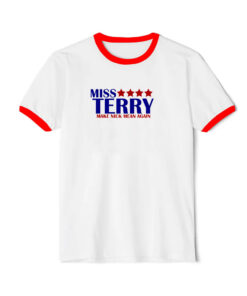 Miss Terry Make Nick Mean Again Ringer Red Tee