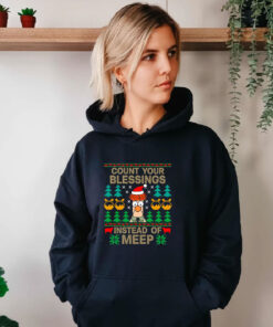 Count Your Blessings Instead Of Meep Hoodie