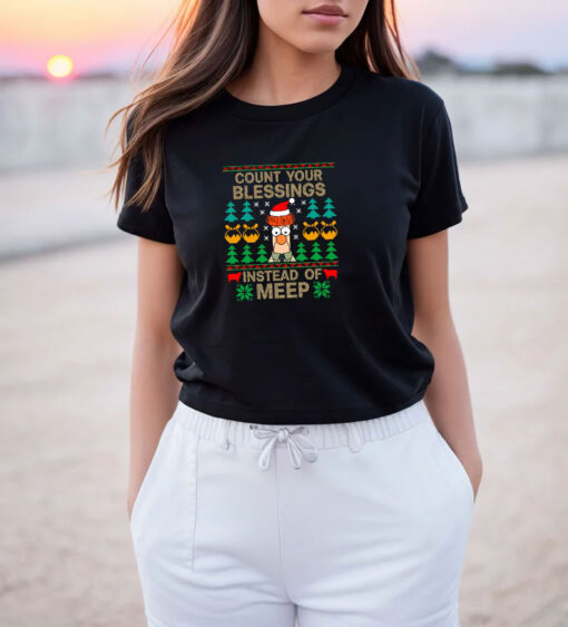 Count Your Blessings Instead Of Meep T Shirt