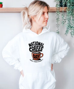 National Coffee Day Every Day Sarcastic Hoodie