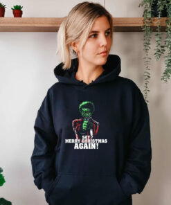 Say it Again Grinch Hoodie