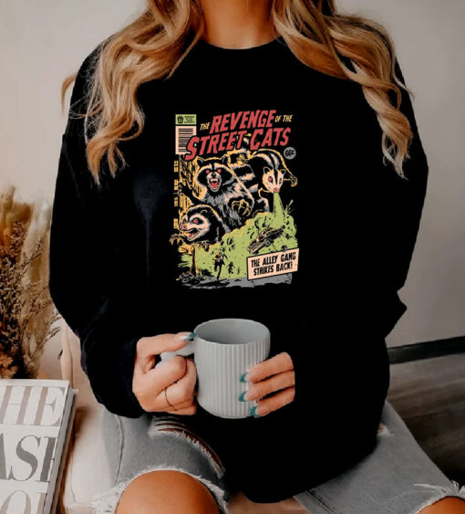 The Revenge of the Street Cats Sweatshirt